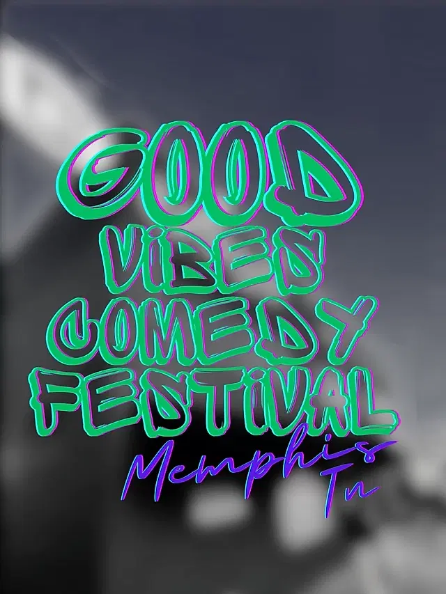 Good Vibes Comedy Festival - comedian