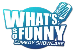 WhatsSoFunny Comedy Showcase - comedian