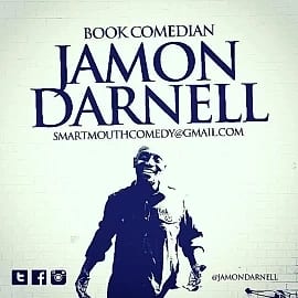 Jamon Darnell - comedian