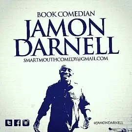 Jamon Darnell - comedian