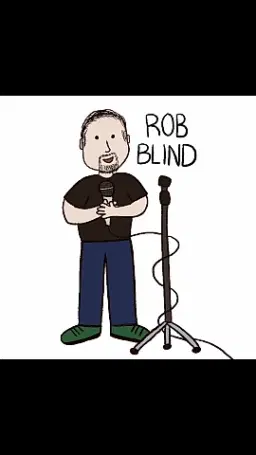 Rob Blind - comedian