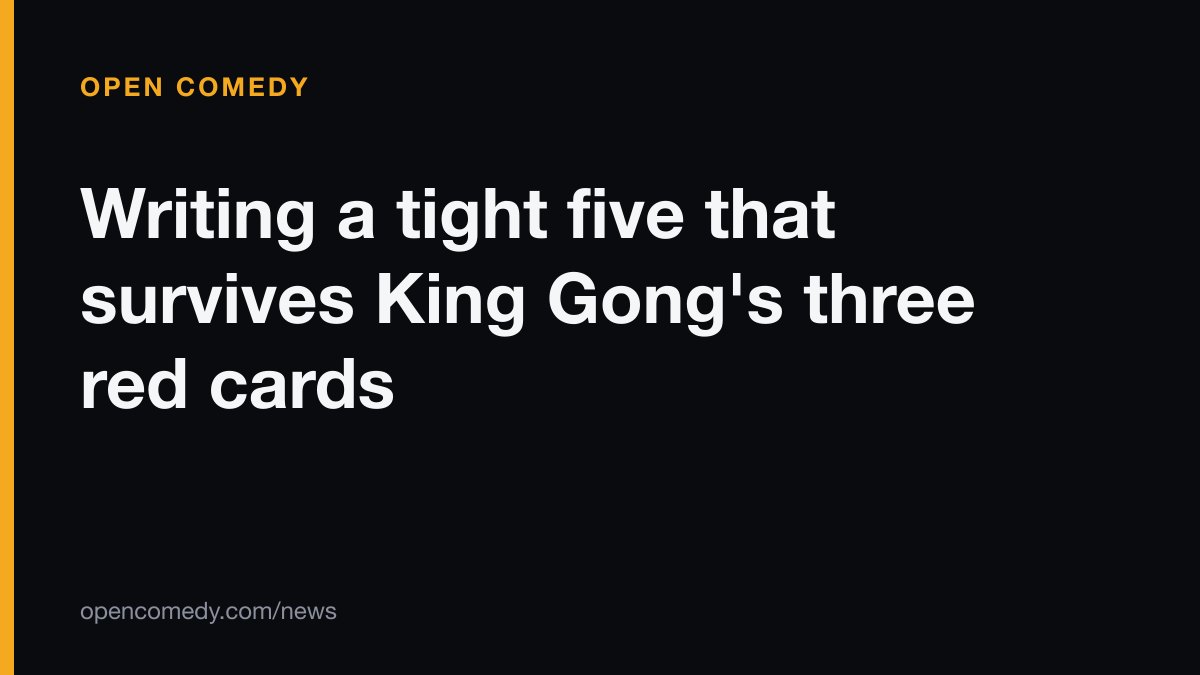 Writing a tight five that survives King Gong's three red cards